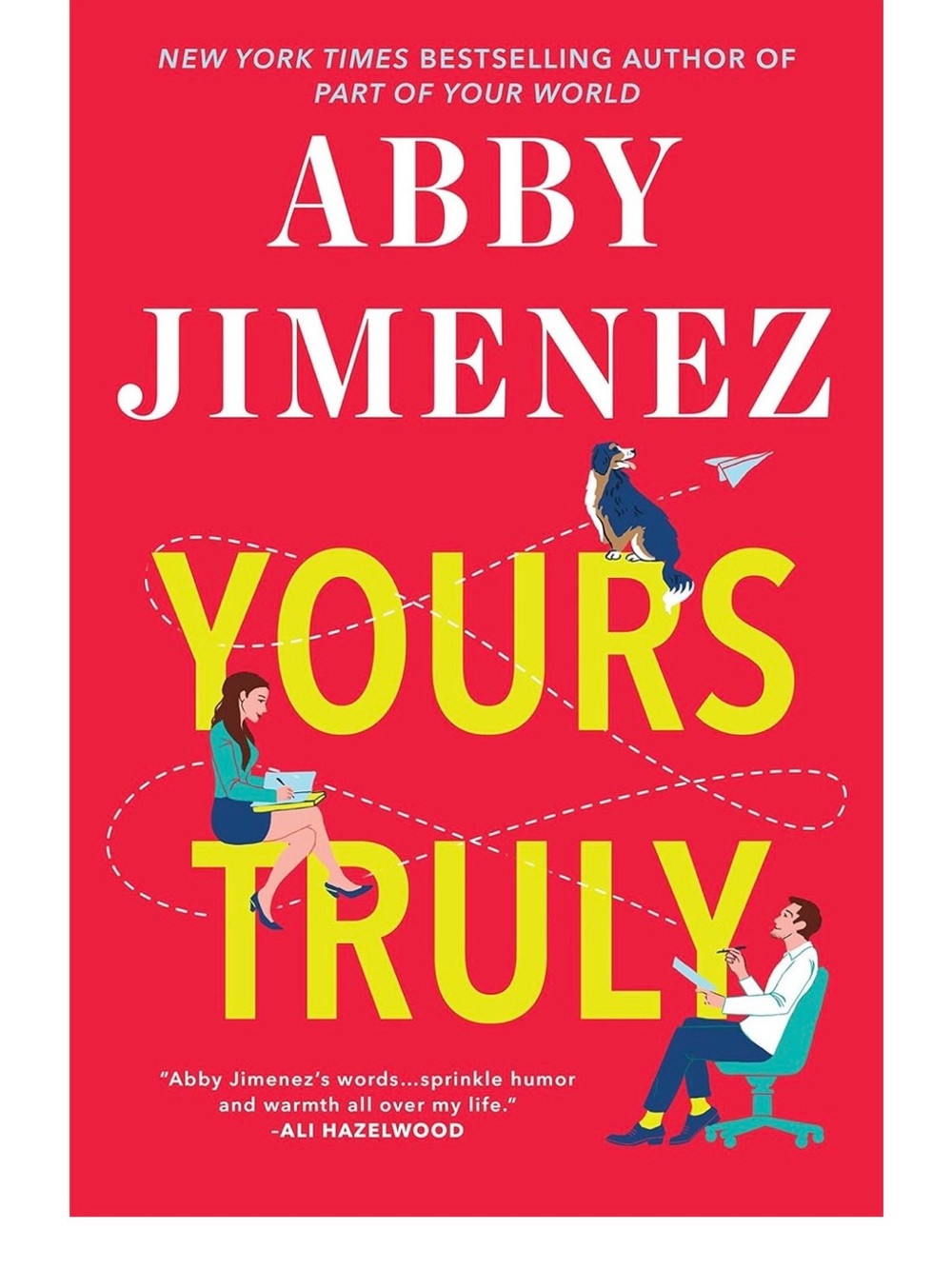 Abby Jimenez "Yours Truly" Paperback Book - Bright Red & Yellow Cover